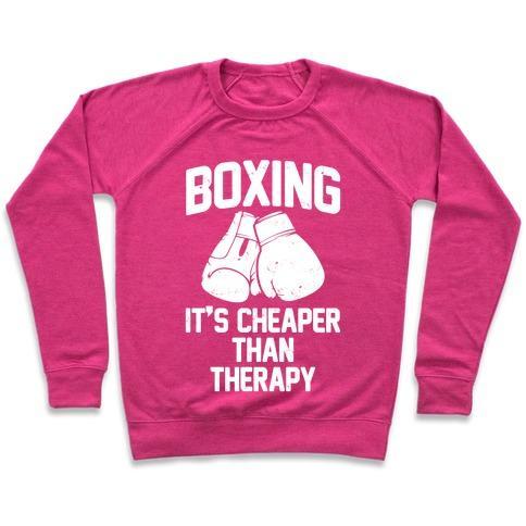 Virgin Teez  Pullover Crewneck Sweatshirt / x-small / Deep Pink BOXING IT'S CHEAPER THAN THERAPY CREWNECK SWEATSHIRT