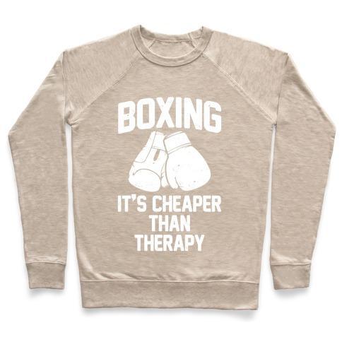 Virgin Teez  Pullover Crewneck Sweatshirt / x-small / Heathered Oatmeal BOXING IT'S CHEAPER THAN THERAPY CREWNECK SWEATSHIRT