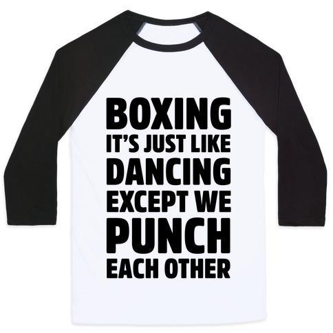 Virgin Teez  Baseball Tee Unisex Classic Baseball Tee / x-small / White/Black BOXING: IT'S JUST LIKE DANCING EXCEPT WE PUNCH EACH OTHER UNISEX CLASSIC BASEBALL TEE
