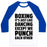 Virgin Teez  Baseball Tee Unisex Classic Baseball Tee / x-small / White/Blue BOXING: IT'S JUST LIKE DANCING EXCEPT WE PUNCH EACH OTHER UNISEX CLASSIC BASEBALL TEE