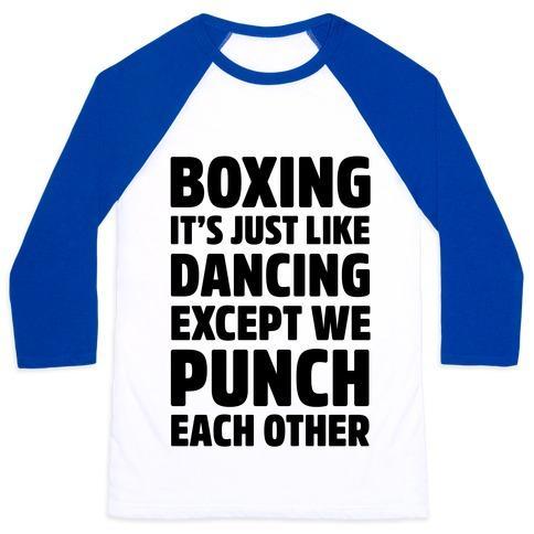 Virgin Teez  Baseball Tee Unisex Classic Baseball Tee / x-small / White/Blue BOXING: IT'S JUST LIKE DANCING EXCEPT WE PUNCH EACH OTHER UNISEX CLASSIC BASEBALL TEE