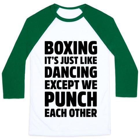 Virgin Teez  Baseball Tee Unisex Classic Baseball Tee / x-small / White/Dark Green BOXING: IT'S JUST LIKE DANCING EXCEPT WE PUNCH EACH OTHER UNISEX CLASSIC BASEBALL TEE