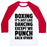 Virgin Teez  Baseball Tee Unisex Classic Baseball Tee / x-small / White/Red BOXING: IT'S JUST LIKE DANCING EXCEPT WE PUNCH EACH OTHER UNISEX CLASSIC BASEBALL TEE