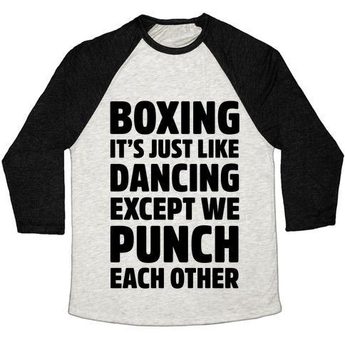 Virgin Teez  Baseball Tee Unisex Tri-Blend Baseball Tee / small / Oatmeal / Black BOXING: IT'S JUST LIKE DANCING EXCEPT WE PUNCH EACH OTHER UNISEX TRI-BLEND BASEBALL TEE