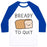 Virgin Teez  Baseball Tee Unisex Classic Baseball Tee / x-small / White/Blue BREADY TO QUIT UNISEX CLASSIC BASEBALL TEE