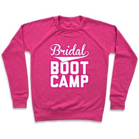 Virgin Teez  Pullover Crewneck Sweatshirt / x-small / Deep Pink BRIDAL BOOT CAMP CREWNECK SWEATSHIRT