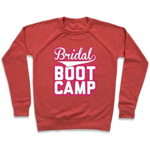 Virgin Teez  Pullover Crewneck Sweatshirt / x-small / Heathered Red BRIDAL BOOT CAMP CREWNECK SWEATSHIRT