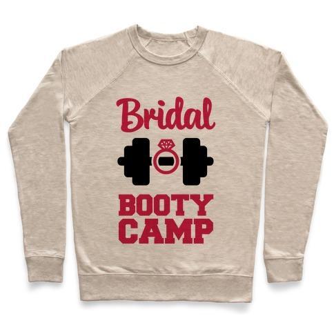 Virgin Teez  Pullover Crewneck Sweatshirt / x-small / Heathered Oatmeal BRIDAL BOOTY CAMP CREWNECK SWEATSHIRT