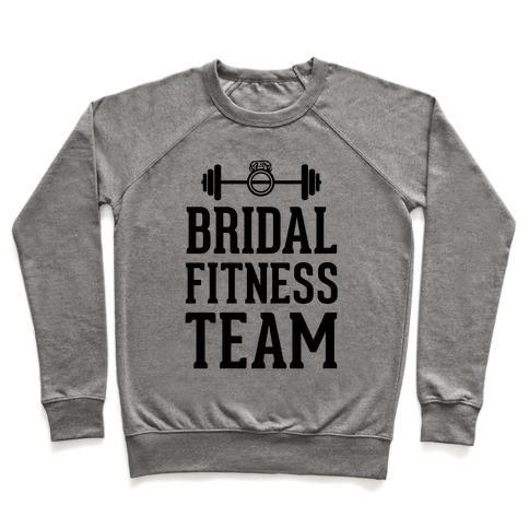 Virgin Teez  Pullover Crewneck Sweatshirt / x-small / Heathered Gray BRIDAL FITNESS TEAM CREWNECK SWEATSHIRT