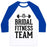 Virgin Teez  Baseball Tee Unisex Classic Baseball Tee / x-small / White/Blue BRIDAL FITNESS TEAM UNISEX CLASSIC BASEBALL TEE