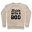 Virgin Teez  Pullover Crewneck Sweatshirt / x-small / Heathered Oatmeal BRIDE WITH A BOD CREWNECK SWEATSHIRT