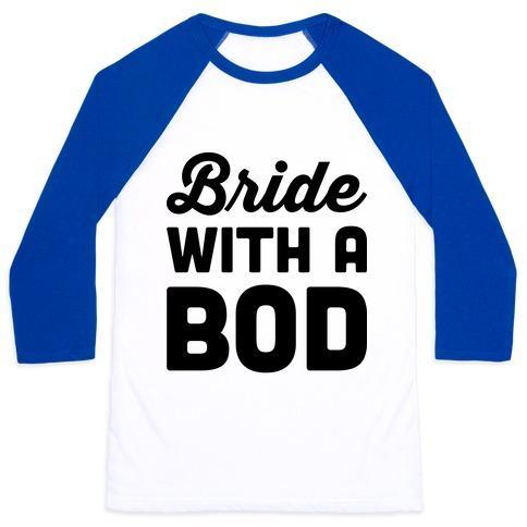 Virgin Teez  Baseball Tee Unisex Classic Baseball Tee / x-small / White/Blue BRIDE WITH A BOD UNISEX CLASSIC BASEBALL TEE