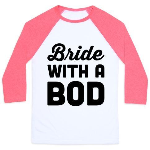 Virgin Teez  Baseball Tee Unisex Classic Baseball Tee / x-small / White/Neon Pink BRIDE WITH A BOD UNISEX CLASSIC BASEBALL TEE