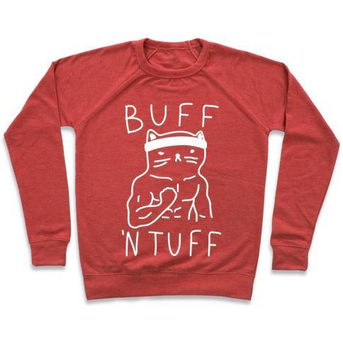 Virgin Teez  Pullover Crewneck Sweatshirt / x-small / Heathered Red BUFF 'N TUFF CAT CREWNECK SWEATSHIRT