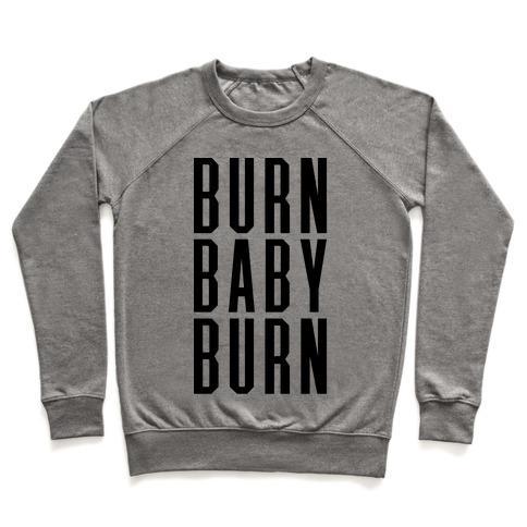 Virgin Teez  Pullover Crewneck Sweatshirt / x-small / Heathered Gray BURN BABY BURN CREWNECK SWEATSHIRT