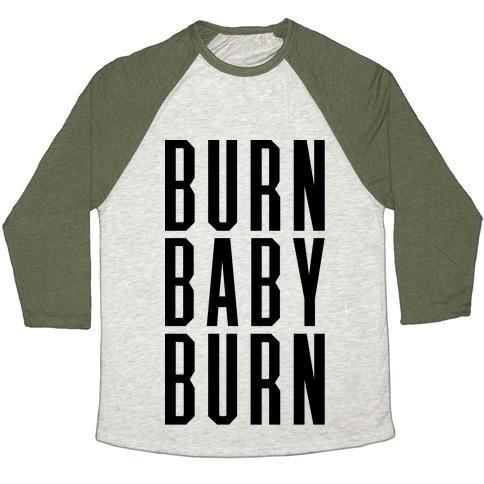 Virgin Teez  Baseball Tee Unisex Tri-Blend Baseball Tee / small / Oatmeal / Moss BURN BABY BURN UNISEX TRI-BLEND BASEBALL TEE