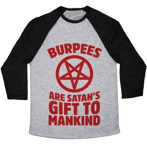 Virgin Teez  Baseball Tee Unisex Tri-Blend Baseball Tee / small / Athletic Gray / Black BURPEES ARE SATAN'S GIFT TO MANKIND UNISEX TRI-BLEND BASEBALL TEE