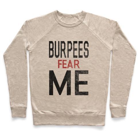 Virgin Teez  Pullover Crewneck Sweatshirt / x-small / Heathered Oatmeal BURPEES FEAR ME (TANK) CREWNECK SWEATSHIRT