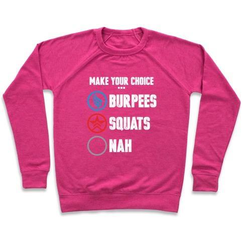 Virgin Teez  Pullover Crewneck Sweatshirt / x-small / Deep Pink BURPEES FOR PARAGON SQUATS FOR RENEGADE CREWNECK SWEATSHIRT
