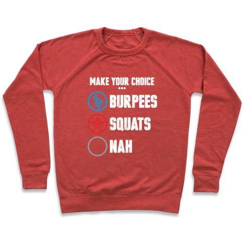 Virgin Teez  Pullover Crewneck Sweatshirt / x-small / Heathered Red BURPEES FOR PARAGON SQUATS FOR RENEGADE CREWNECK SWEATSHIRT