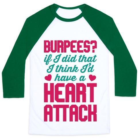 Virgin Teez  Baseball Tee Unisex Classic Baseball Tee / x-small / White/Dark Green BURPEES HEART ATTACK UNISEX CLASSIC BASEBALL TEE
