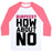 Virgin Teez  Baseball Tee Unisex Classic Baseball Tee / x-small / White/Neon Pink BURPEES? HOW ABOUT NO UNISEX CLASSIC BASEBALL TEE