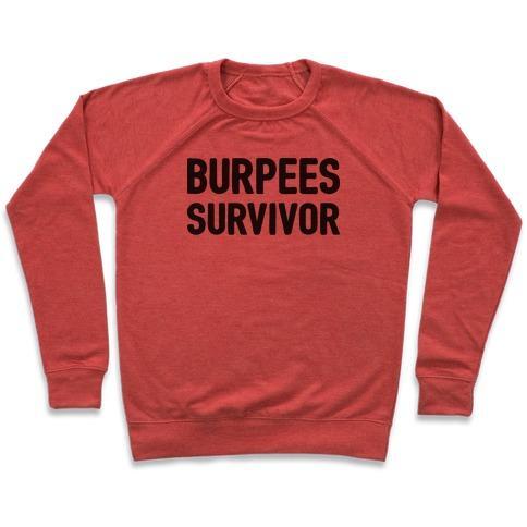 Virgin Teez  Pullover Crewneck Sweatshirt / x-small / Heathered Red BURPEES SURVIVOR CREWNECK SWEATSHIRT