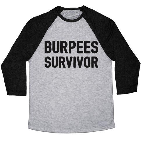 Virgin Teez  Baseball Tee Unisex Tri-Blend Baseball Tee / small / Athletic Gray / Black BURPEES SURVIVOR UNISEX TRI-BLEND BASEBALL TEE