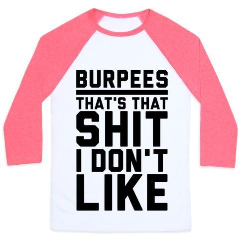 Virgin Teez  Baseball Tee Unisex Classic Baseball Tee / x-small / White/Neon Pink BURPEES THAT'S THAT SHIT I DON'T LIKE UNISEX CLASSIC BASEBALL TEE