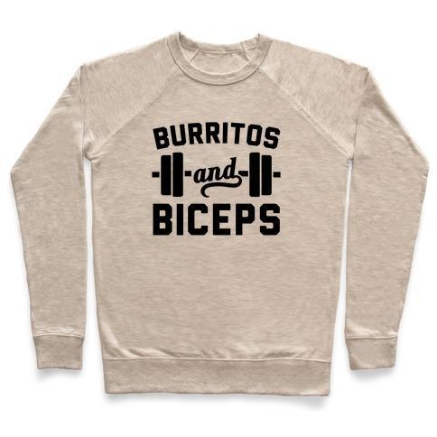 Virgin Teez  Pullover Crewneck Sweatshirt / x-small / Heathered Oatmeal BURRITOS AND BICEPS CREWNECK SWEATSHIRT