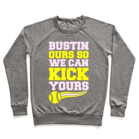 Virgin Teez  Pullover Crewneck Sweatshirt / x-small / Heathered Gray BUSTIN OURS SO WE CAN KICK YOURS CREWNECK SWEATSHIRT