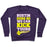 Virgin Teez  Pullover Crewneck Sweatshirt / x-small / Purple BUSTIN OURS SO WE CAN KICK YOURS CREWNECK SWEATSHIRT