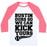 Virgin Teez  Baseball Tee Unisex Classic Baseball Tee / x-small / White/Neon Pink BUSTIN OURS SO WE CAN KICK YOURS UNISEX CLASSIC BASEBALL TEE