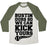 Virgin Teez  Baseball Tee Unisex Tri-Blend Baseball Tee / small / Oatmeal / Moss BUSTIN OURS SO WE CAN KICK YOURS UNISEX TRI-BLEND BASEBALL TEE