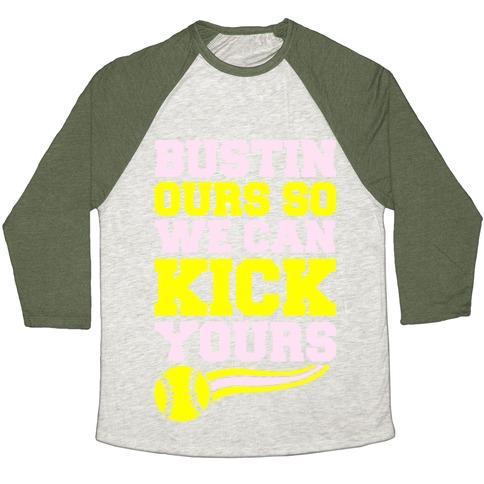 Virgin Teez  Baseball Tee Unisex Tri-Blend Baseball Tee / small / Oatmeal / Moss BUSTIN OURS SO WE CAN KICK YOURS UNISEX TRI-BLEND BASEBALL TEE