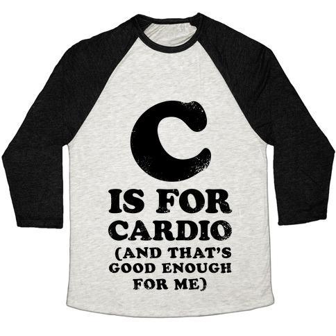 Virgin Teez  Baseball Tee Unisex Tri-Blend Baseball Tee / small / Oatmeal / Black C IS FOR CARDIO UNISEX TRI-BLEND BASEBALL TEE