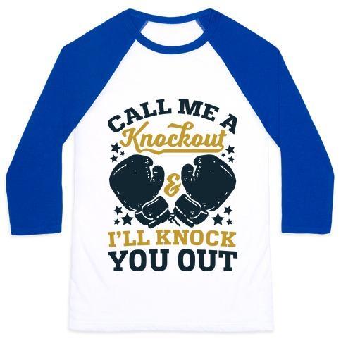 Virgin Teez  Baseball Tee Unisex Classic Baseball Tee / x-small / White/Blue CALL ME A KNOCKOUT & I'LL KNOCK YOU OUT UNISEX CLASSIC BASEBALL TEE