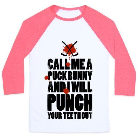 Virgin Teez  Baseball Tee Unisex Classic Baseball Tee / x-small / White/Neon Pink CALL ME A PUCK BUNNY AND I WILL PUNCH YOUR TEETH OUT UNISEX CLASSIC BASEBALL TEE