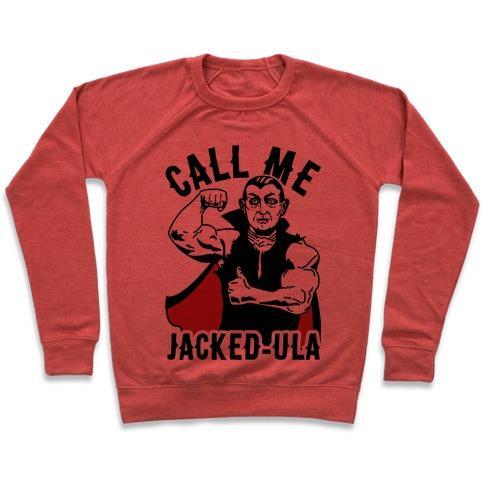 Virgin Teez  Pullover Crewneck Sweatshirt / x-small / Heathered Red CALL ME JACKED-ULA CREWNECK SWEATSHIRT