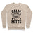 Virgin Teez  Pullover Crewneck Sweatshirt / x-small / Heathered Oatmeal CALM YOUR MITTS CREWNECK SWEATSHIRT