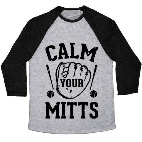 Virgin Teez  Baseball Tee Unisex Tri-Blend Baseball Tee / small / Athletic Gray / Black CALM YOUR MITTS UNISEX TRI-BLEND BASEBALL TEE