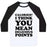 Virgin Teez  Baseball Tee Unisex Classic Baseball Tee / x-small / White/Black CALORIES? I THINK YOU MEAN DELICIOUS POINTS UNISEX CLASSIC BASEBALL TEE