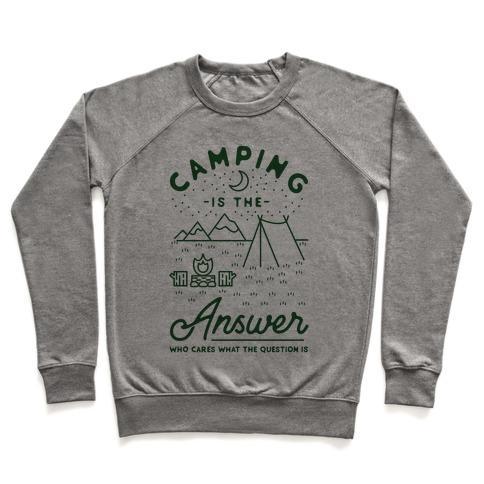 Virgin Teez  Pullover Crewneck Sweatshirt / x-small / Heathered Gray CAMPING IS THE ANSWER CREWNECK SWEATSHIRT