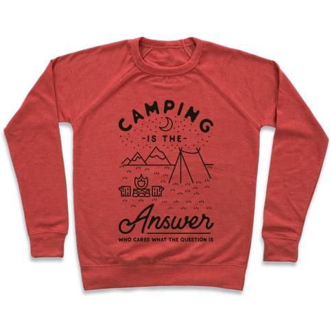 Virgin Teez  Pullover Crewneck Sweatshirt / x-small / Heathered Red CAMPING IS THE ANSWER CREWNECK SWEATSHIRT