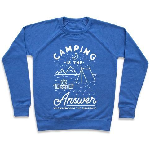Virgin Teez  Pullover Crewneck Sweatshirt / x-small / Heathered Blue CAMPING IS THE ANSWER CREWNECK SWEATSHIRT