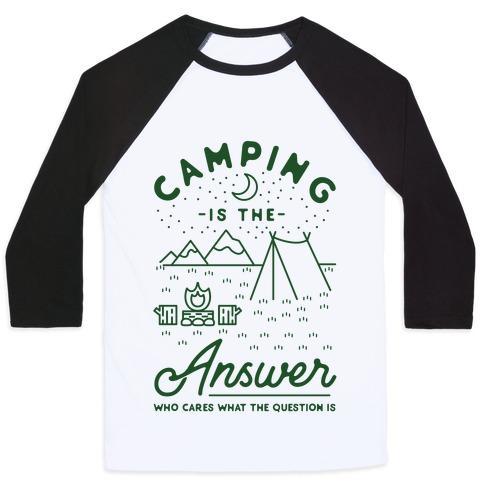 Virgin Teez  Baseball Tee Unisex Classic Baseball Tee / x-small / White/Black CAMPING IS THE ANSWER UNISEX CLASSIC BASEBALL TEE