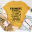 Can't Get Drunk Without Farmers T-Shirt