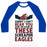 Virgin Teez  Baseball Tee Unisex Classic Baseball Tee / x-small / White/Blue CAN'T HEAR YOU OVER THESE SCREAMIN' EAGLES UNISEX CLASSIC BASEBALL TEE
