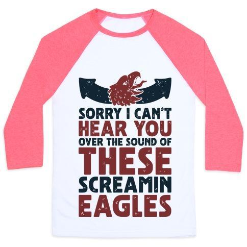 Virgin Teez  Baseball Tee Unisex Classic Baseball Tee / x-small / White/Neon Pink CAN'T HEAR YOU OVER THESE SCREAMIN' EAGLES UNISEX CLASSIC BASEBALL TEE