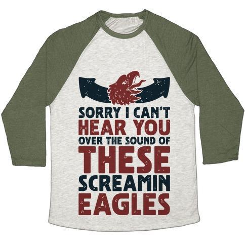 Virgin Teez  Baseball Tee Unisex Tri-Blend Baseball Tee / small / Oatmeal / Moss CAN'T HEAR YOU OVER THESE SCREAMIN' EAGLES UNISEX TRI-BLEND BASEBALL TEE